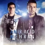 دانلود آهنگ گروه امیر اسید و مهران نه نه نه (Dj Orbel Remix) دانلود آهنگ گروه امیر اسید و مهران نه نه نه (Dj Orbel Remix)